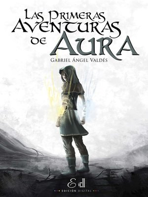 cover image of Las primeras aventuras de Aura